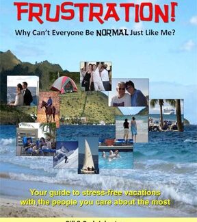 Vacation Without Frustration