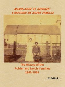 The History Of The Poirier And Lavoie Families