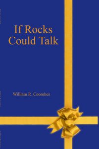If Rocks Could Talk