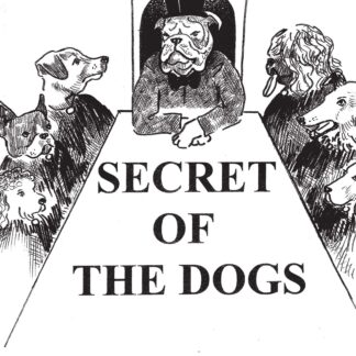 Secret of the Dogs