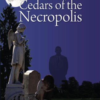 Cedars of the Necropolis