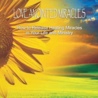 LOVE ANOINTEDMIRACLES