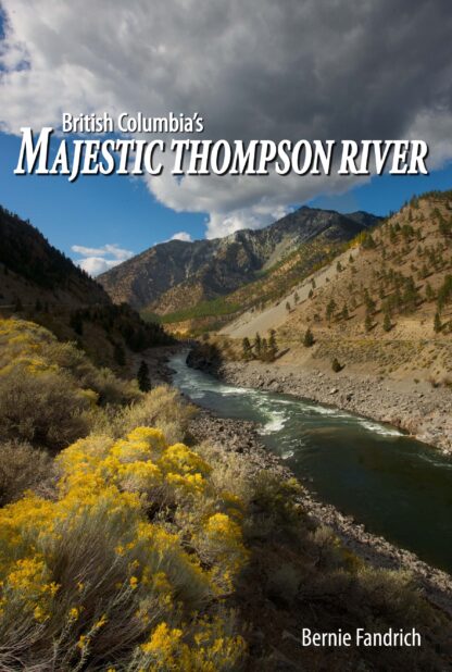 British Columbia’s Majestic Thompson River