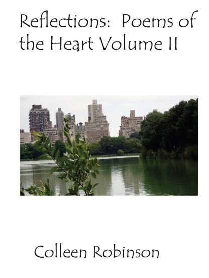 Reflections: Poems of the Heart Volume II