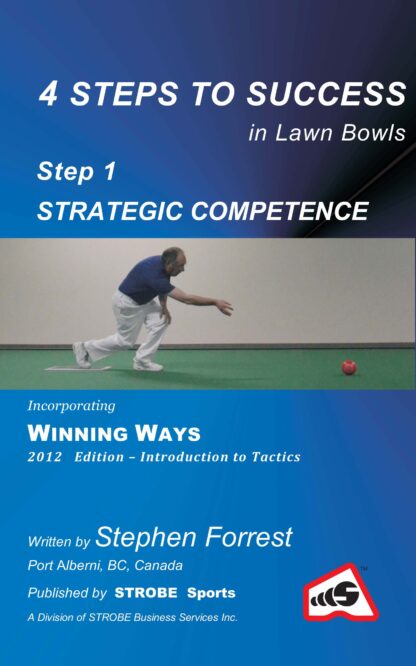 4 Steps to Success, Step 1 Strategic Competence