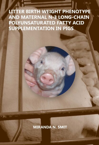 Litter Birth Weight and Maternal n 3 LCPUFA Supplementation in Pigs